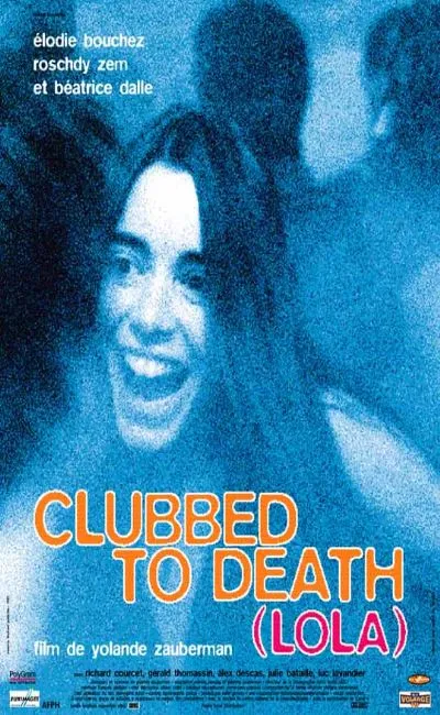 Clubbed to death (Lola) (1997)