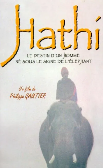 Hathi (L'éléphant) (2000)