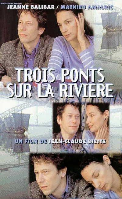 Trois ponts sur la rivière (1999)