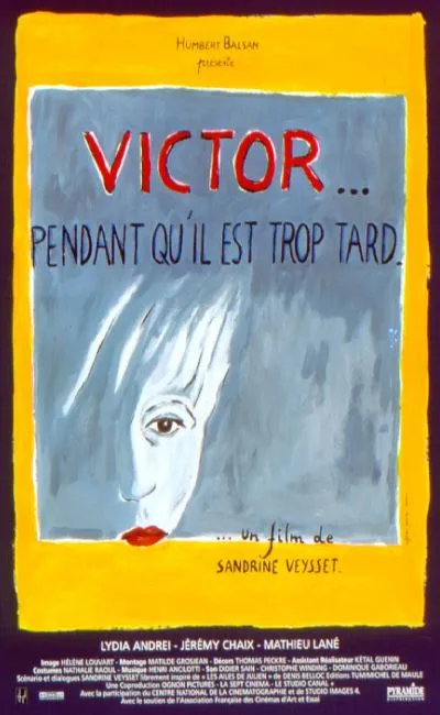 Victor pendant qu'il est trop tard (1998)