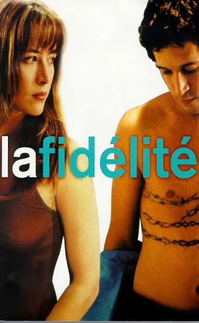La fidélité (2000)