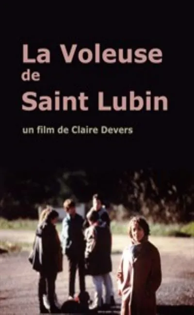 La voleuse de Saint-Lubin (2001)