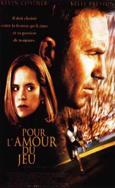Pour l'amour du jeu (2000)