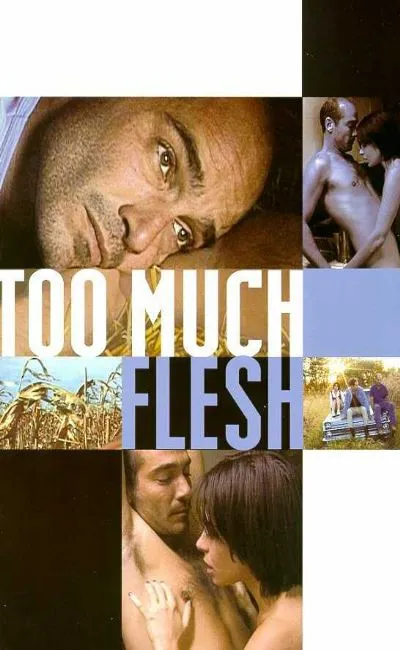 Too much flesh (2001)