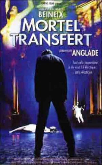 Mortel transfert (2001)