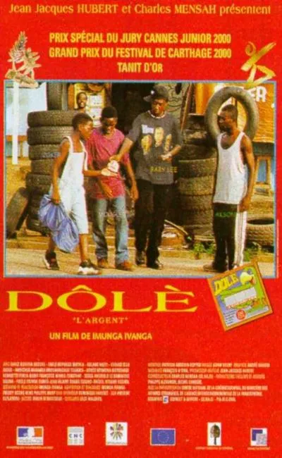 Dôlé (l'argent) (2001)