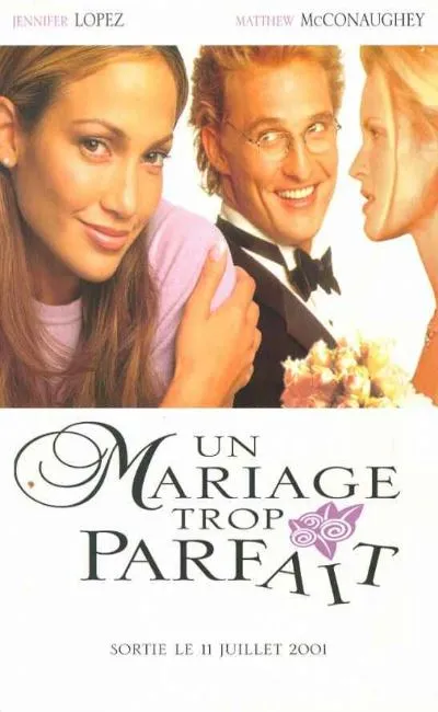 Un mariage trop parfait (2001)