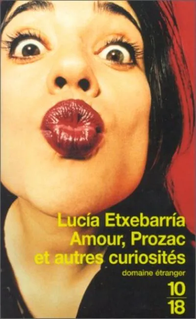 Amour prozac et autres curiosités (2002)