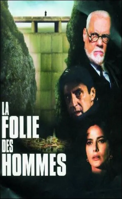 La folie des hommes (2002)