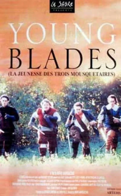Young blades / La jeunesse des trois mousquetaires (2001)