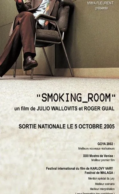 Smoking room (2005)