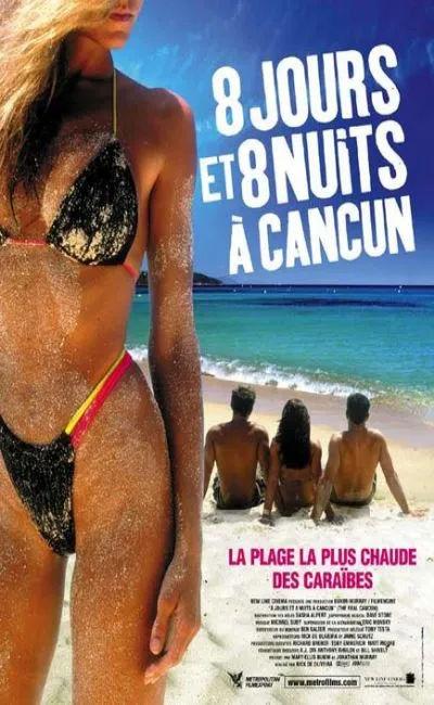 8 jours et 8 nuits à Cancun (2003)