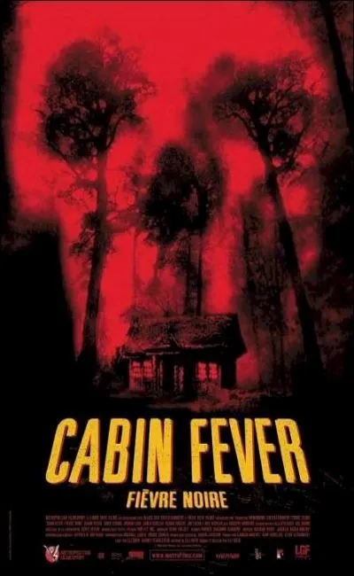 Cabin fever - Fièvre noire (2004)