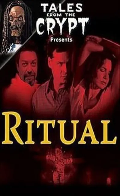 Les contes de la crypte : Ritual
