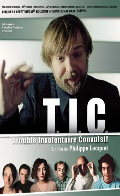 T.I.C. (Trouble involontaire convulsif) (2004)