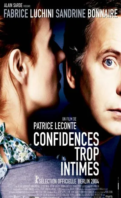Confidences trop intimes (2004)