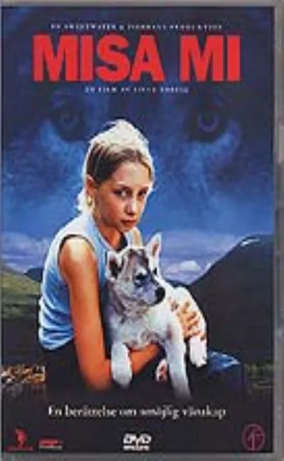 Misa et les loups (2008)