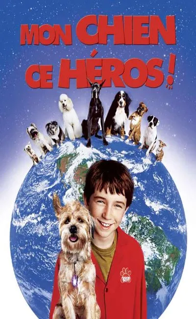Mon chien ce héros (2004)
