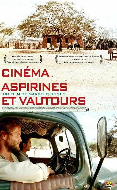 Cinéma aspirines et vautours (2006)