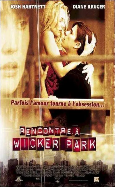 Rencontre à Wicker Park (2005)