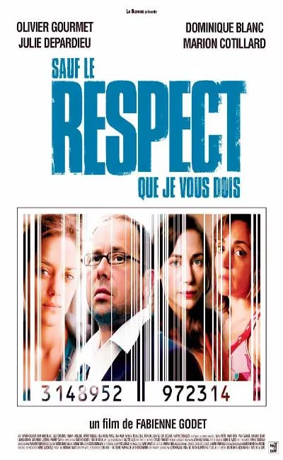 Sauf le respect que je vous dois (2006)
