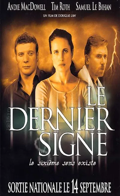 Le dernier signe (2005)