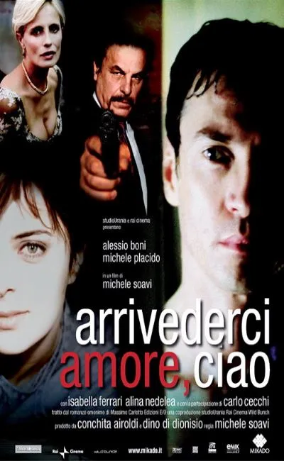 Arrivederci amore ciao (2006)