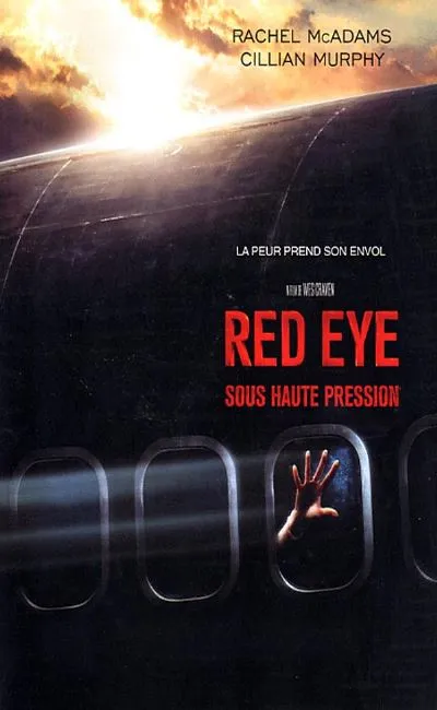 Red eye - Sous haute pression (2005)