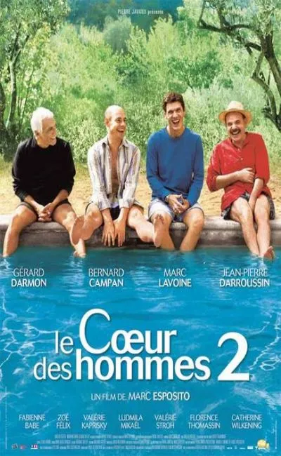 Le coeur des hommes 2 (2007)