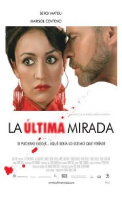 La ultima mirada (2007)