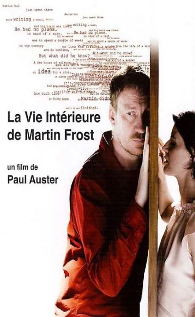 La vie intérieure de Martin Frost (2007)