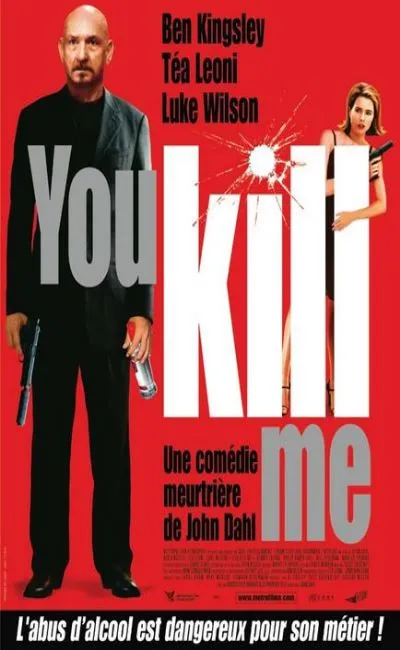 You kill me (2007)