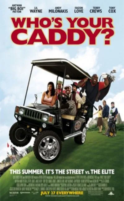 Who's your caddy ? (2007)