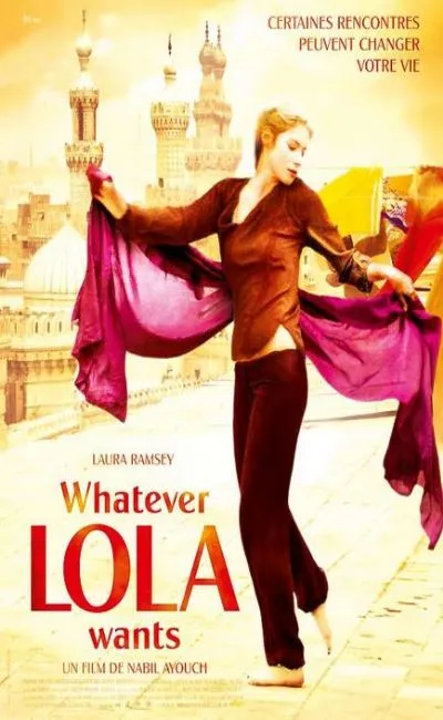 Whatever Lola wants (2008)
