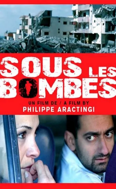 Sous les bombes (2008)
