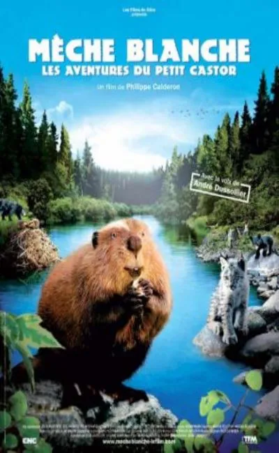 Mèche Blanche les aventures du petit castor (2008)