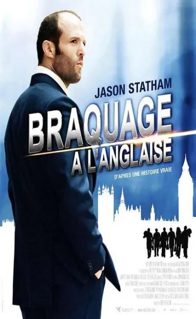 Braquage à l'anglaise (2008)