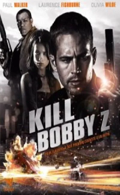 Kill Bobby Z (2007)