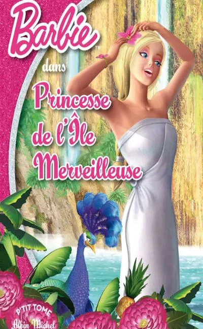 Barbie princesse de l'île merveilleuse (2007)