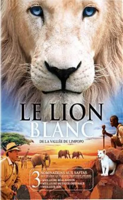 Le lion blanc de la vallée du Limpopo (2011)