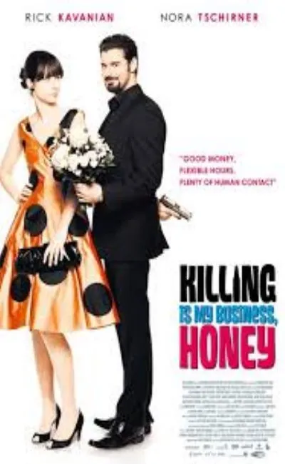 Killing is my business Honey (2010)