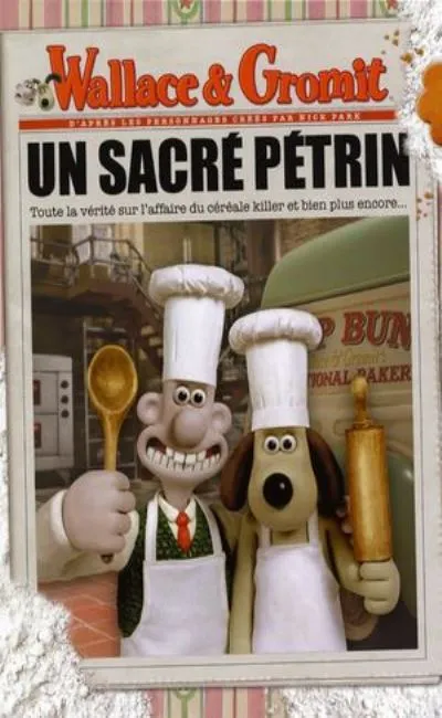 Wallace et Gromit - Un sacré pétrin (2008)