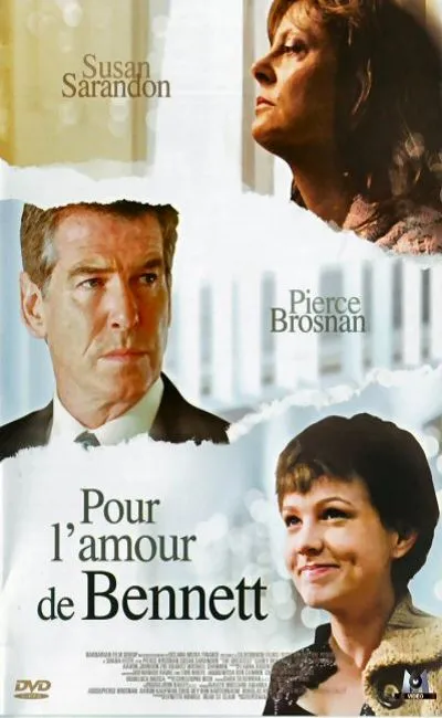 Pour l'amour de Bennett (2009)