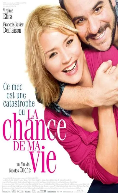 La chance de ma vie (2011)