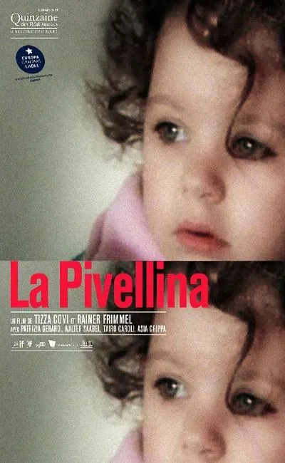 La Pivellina (2010)