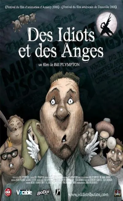Des idiots et des anges (2009)
