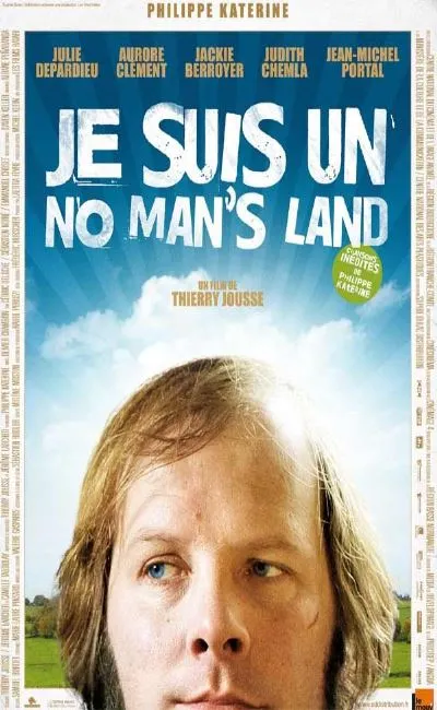 Je suis un no man's land (2011)
