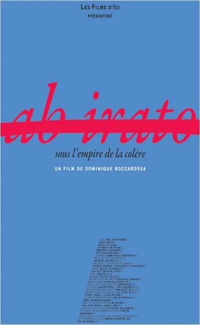 Ab Irato sous l'empire de la colère (2013)