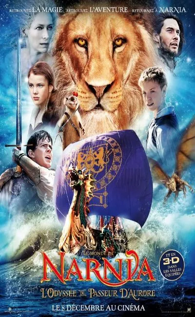 Le monde de Narnia 3 : L'odyssée du passeur d'aurore