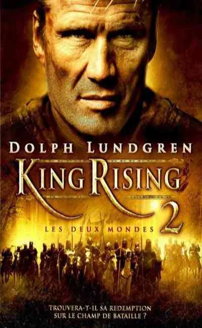 King rising 2 : Les deux mondes (2012)